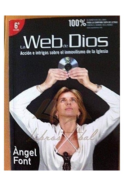 La web de Dios. Acción e intrigas sobre el inmovilismo de la Iglesia